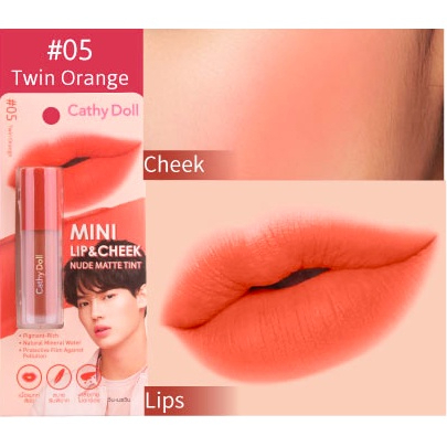 Cathy Doll Mini Lip & Cheek Nude Matte Tint 2.1g #05 TWIN ORANGE เคที่ดอลล์ ลิปทินท์เนื้อนู้ดแมทท์ มินิลิปแอนด์ชีคนู้ดแมทท์ทินท์ 2.1G สี 05 TWIN ORANGE
