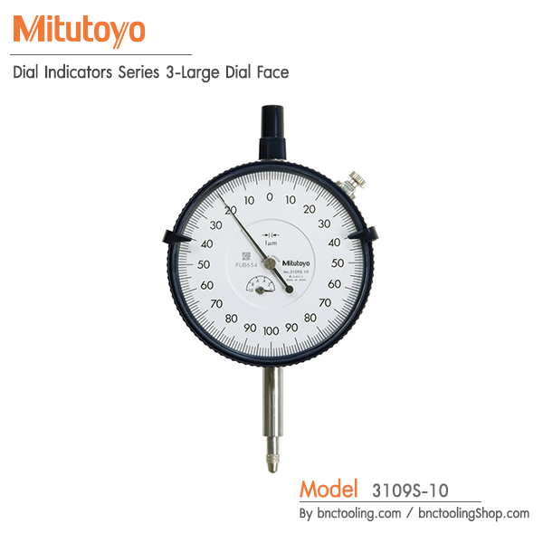 Mitutoyo,Dial Indicators Series 3-Large Dial Face,3109S-10