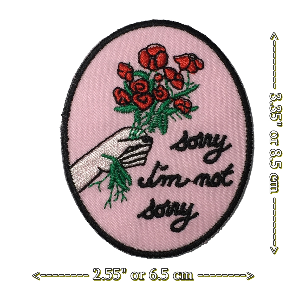 Sorry I'm not Sorry ตัวรีดติดเสื้อ อาร์มรีด อาร์มปัก ตกแต่งเสื้อผ้า หมวก กระเป๋า แจ๊คเก็ตยีนส์ Quote Embroidered Iron on Patch