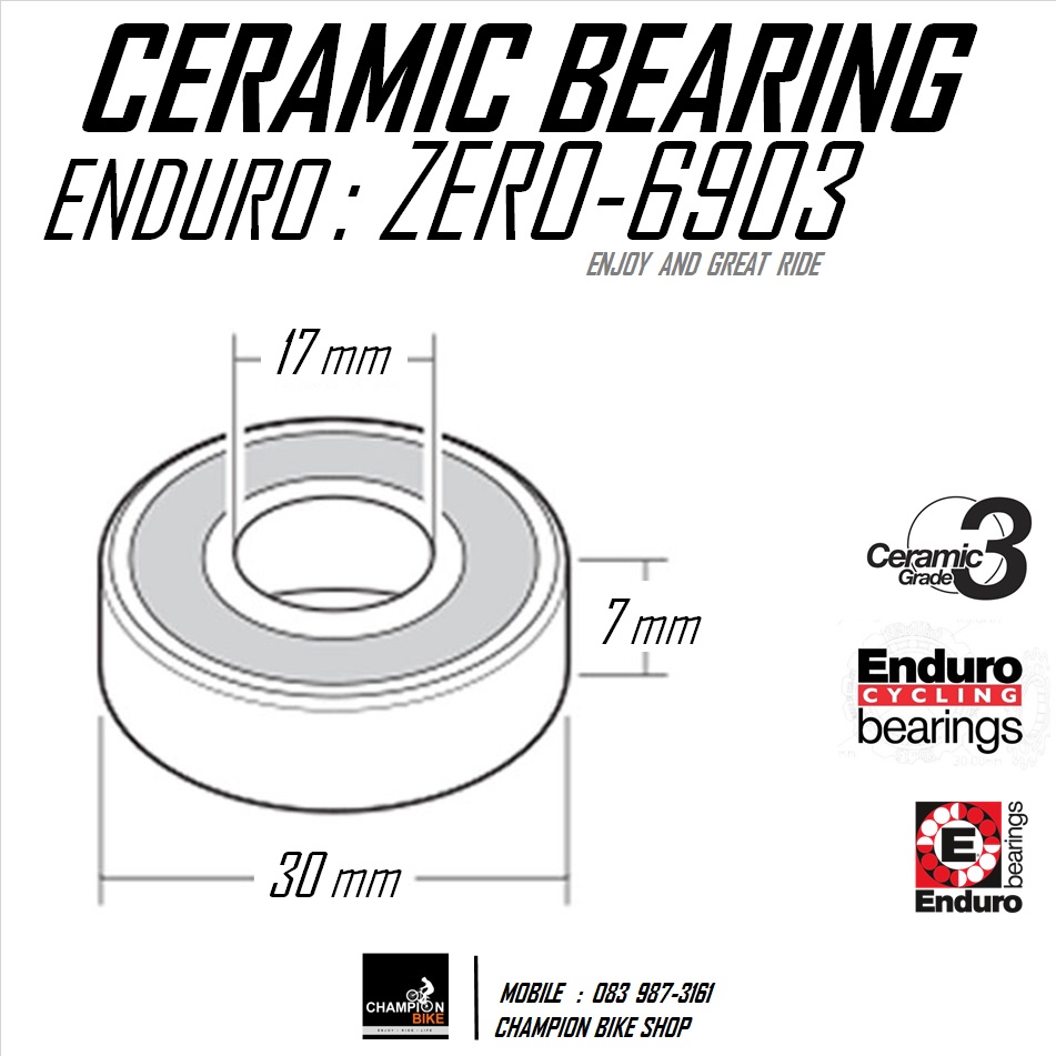 ลูกปืนเซรามิค 17x30x7mm ENDURO : 6903 ZERO CERAMIC BEARING