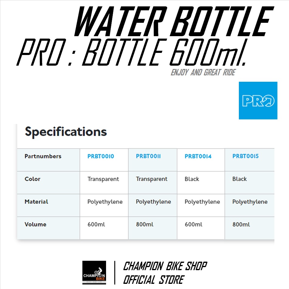 ขวดน้ำจักรยาน PRO : 600ml. BIKE WATER BOTTLE