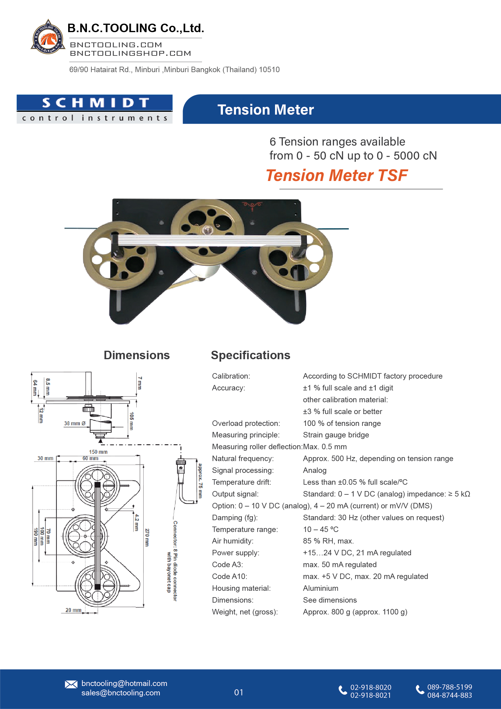 SCHMIDT,5 Tension ranges available from 0 - 50 cN up to 0 - 1000 cN,TSF