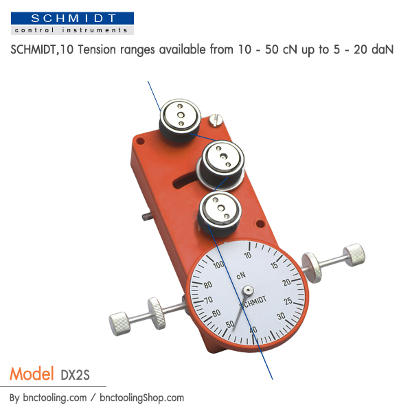 SCHMIDT,8 Tension ranges available from 3 - 12 cN to 50 - 400 cN,MK