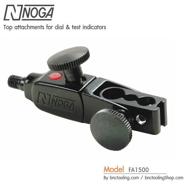 NOGA,Top attachments for dial & test indicators,FA1500