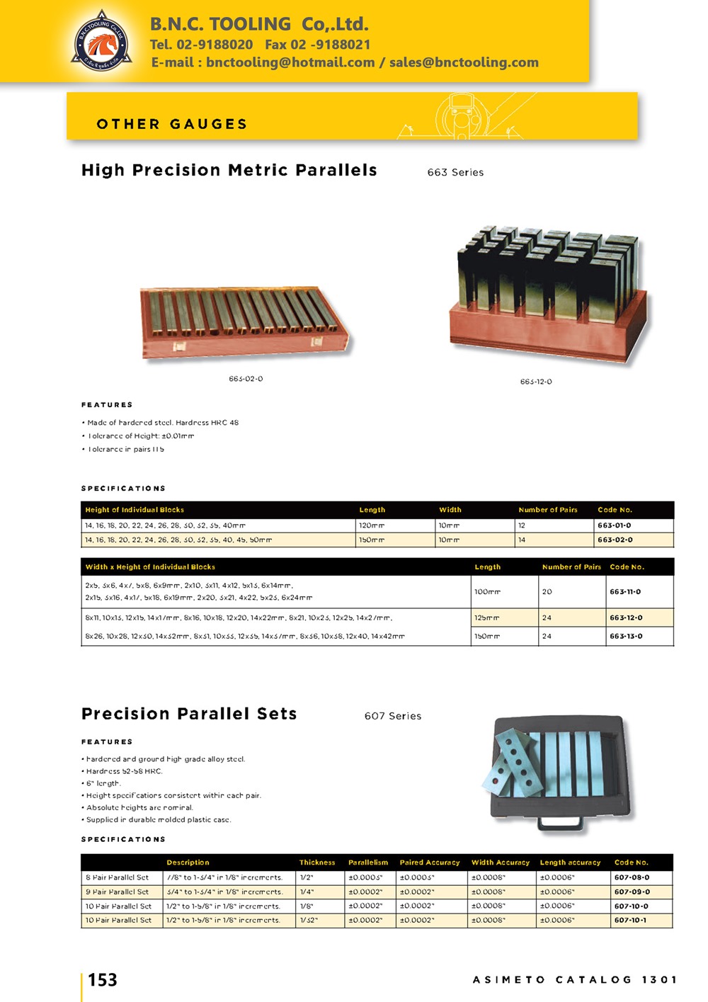 ASIMETO,P153,Precision Parallel Sets,607-08-0