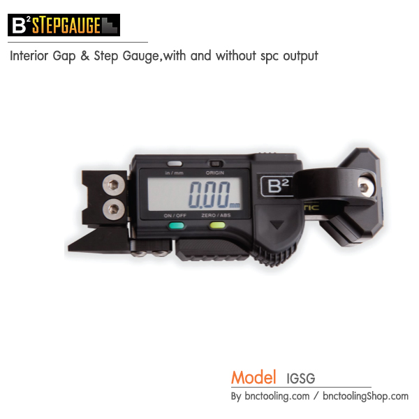 B² STEP GAUGE,Interior Gap & Step Gauge,with and without spc output,IGSG
