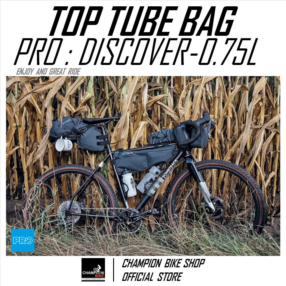 กระเป๋าใส่ของกันน้ำ ยึดท่อบนเฟรม PRO : DISCOVER 0.75 L TOP TUBE BAG BIKEPACKING