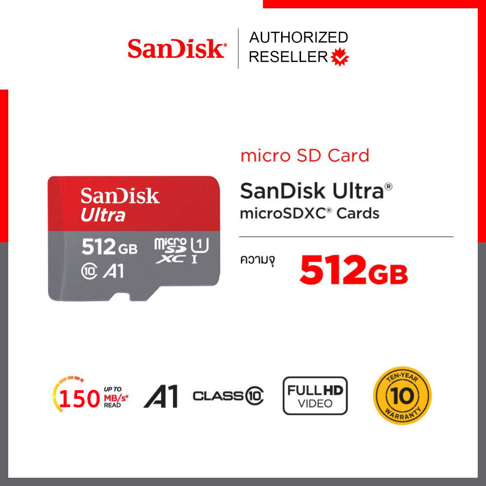 SanDisk MicroSD Card 512Gb Class10 Speed 150mb/s TFCARD ใส่โทรศัพท์ รองรับการลงแอพในเมม เล่นแอพได้เร็ว ประกัน Synnex10ปี SDSQUAC-512G-GN6MN