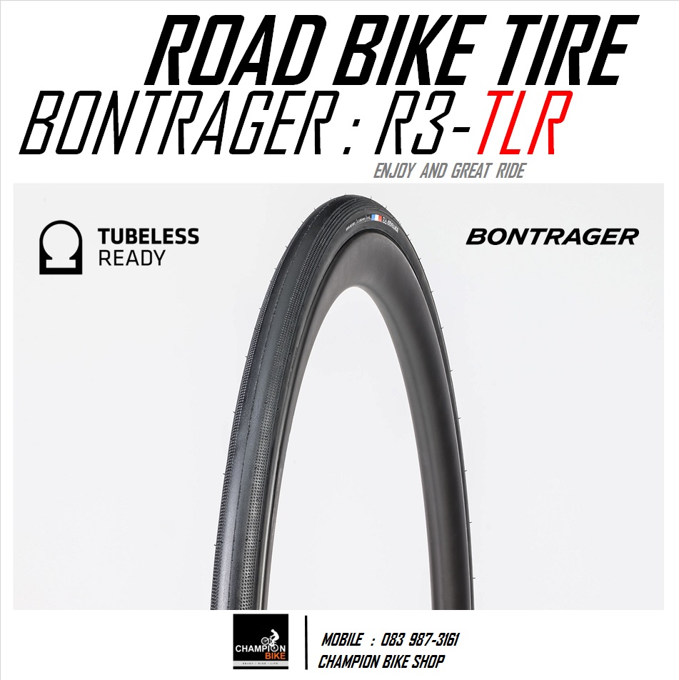 ยางเสือหมอบ BONTRAGER : R3 TLR-HCL ROAD BIKE TUBELESS TIRE - สีดำ