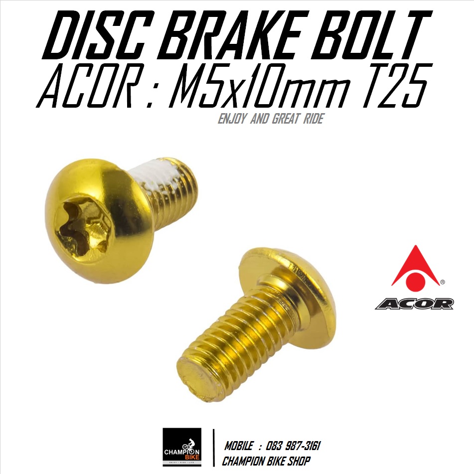 น็อตยึดใบดิส สีทอง ACOR : DISC BRAKE BOLT SET M5x10mm. T25 GOLD COLOR