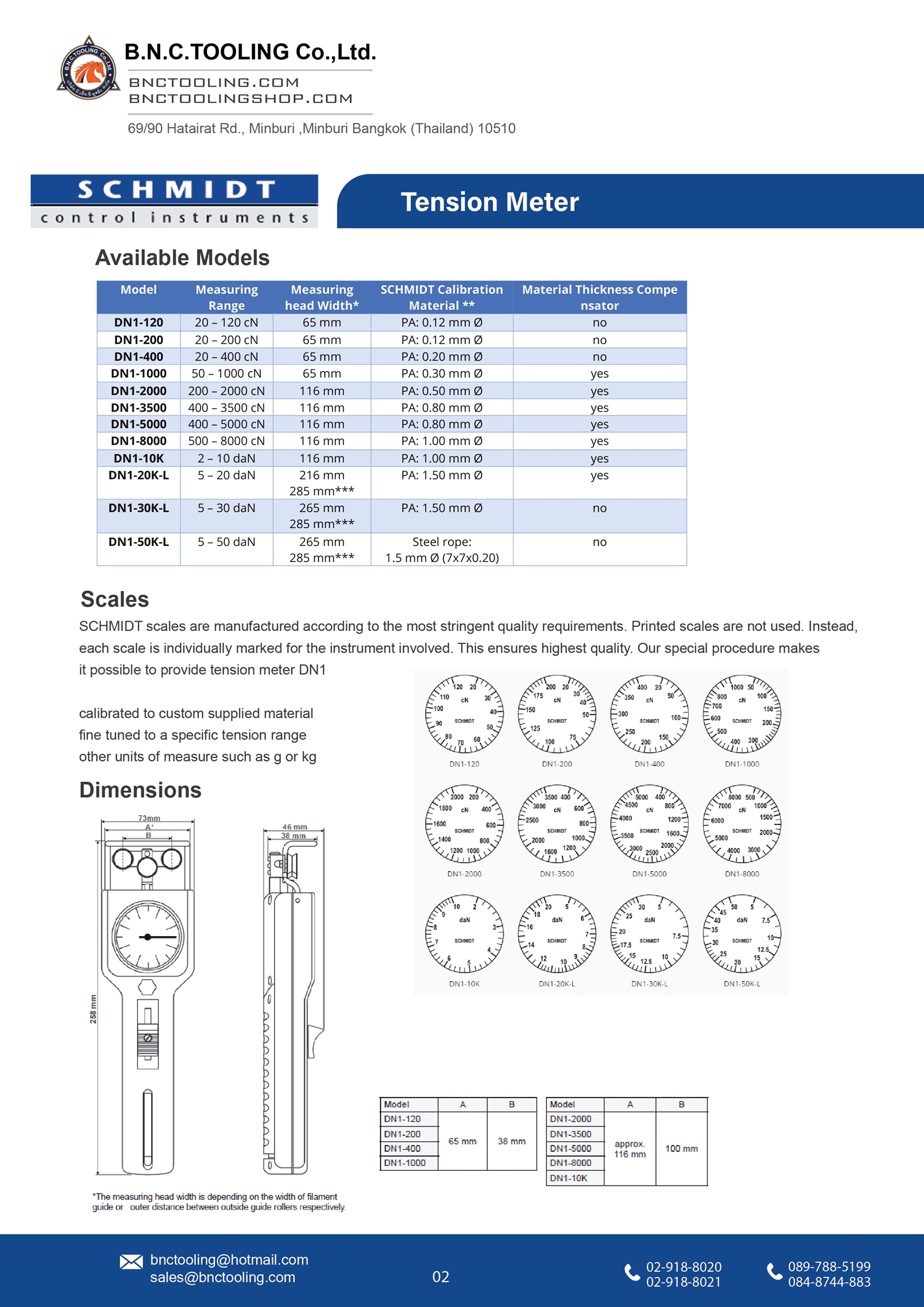 SCHMIDT,12 Tension ranges availablefrom 20-120cN up to 5-50daN,DN1
