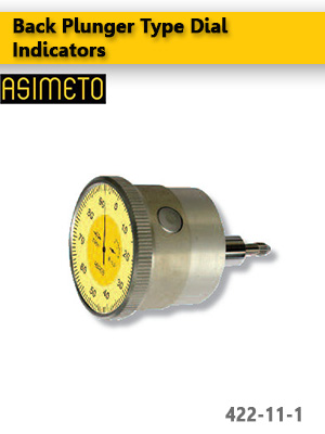 ASIMETO,P97,Back Plunger Type Dial Indicators,422-11-1