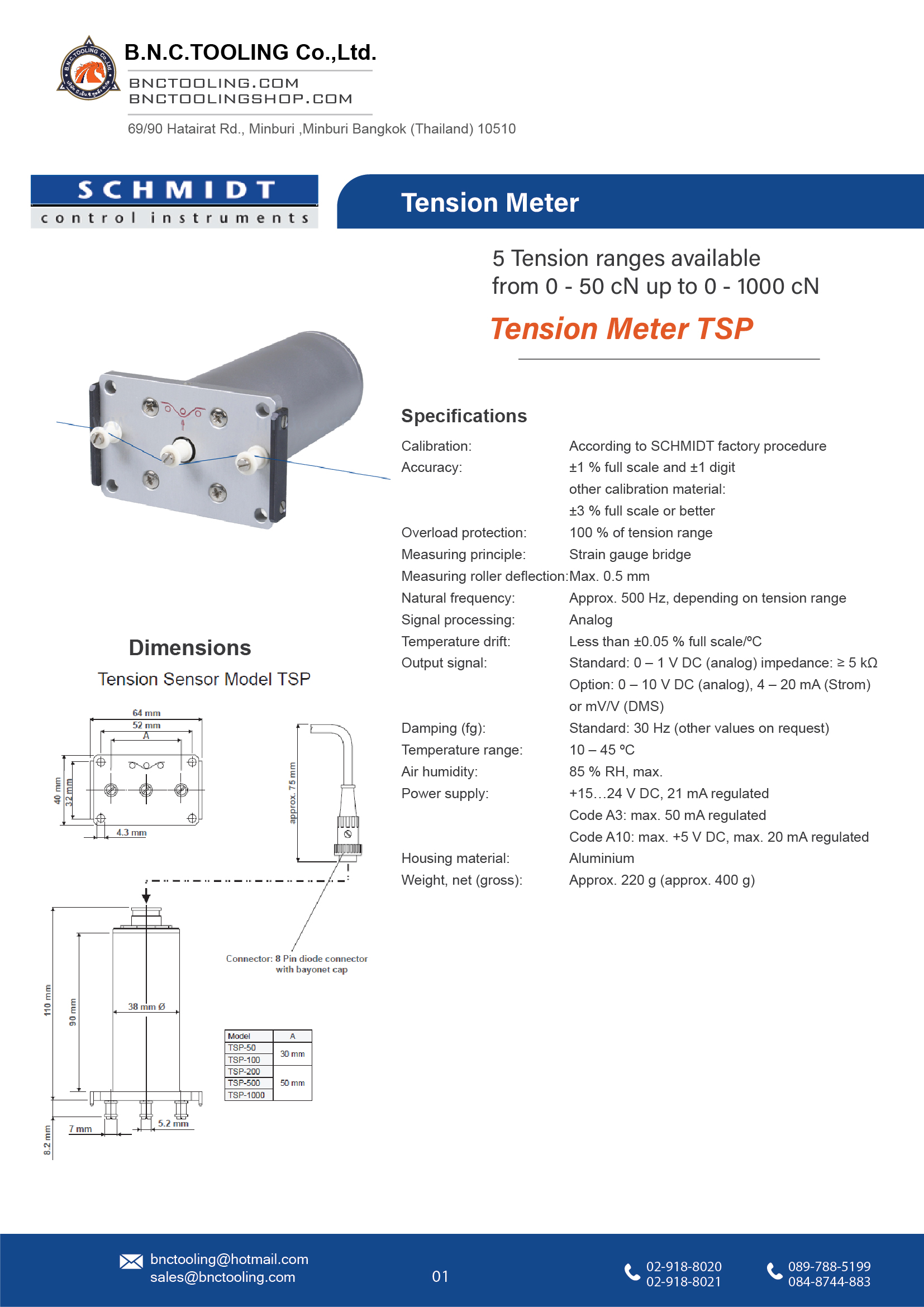 SCHMIDT,5 Tension ranges available from 0 - 50 cN up to 0 - 1000 cN,TSP