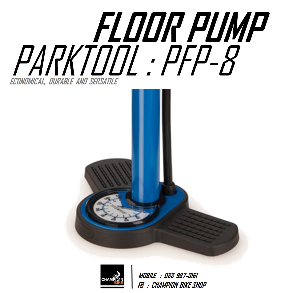 สูบลมจักรยานแบบตั้งพื้น PARKTOOL : PFP-8 FLOOR PUMP