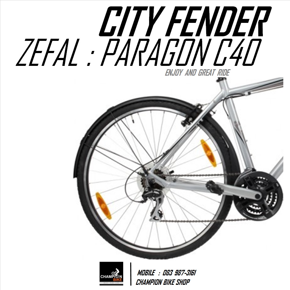 บังโคลนจักรยาน ZEFAL : PARAGON C40 FENDER CITY & HYBRID BIKE 26", 27.5", 650B & 700c หน้ากว้าง 40mm