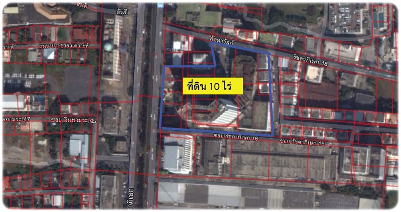 ที่ดินติดถนนรัชดาภิเษก ติดซอยรัชดาภิเษก 16 กับ 18 เนื้อที่ 10ไร่