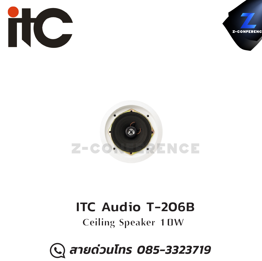 ITC Audio T-206B 10W ceiling speaker , ลำโพงเพดาน , ลำโพงฝังฝ้า , ลำโพงติดเพดาน