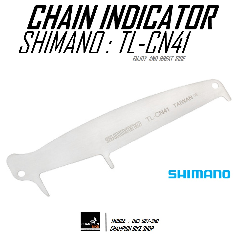 เครื่องมือวัดโซ่ SHIMANO : TL-CN41 CHAIN WEAR INDICATOR