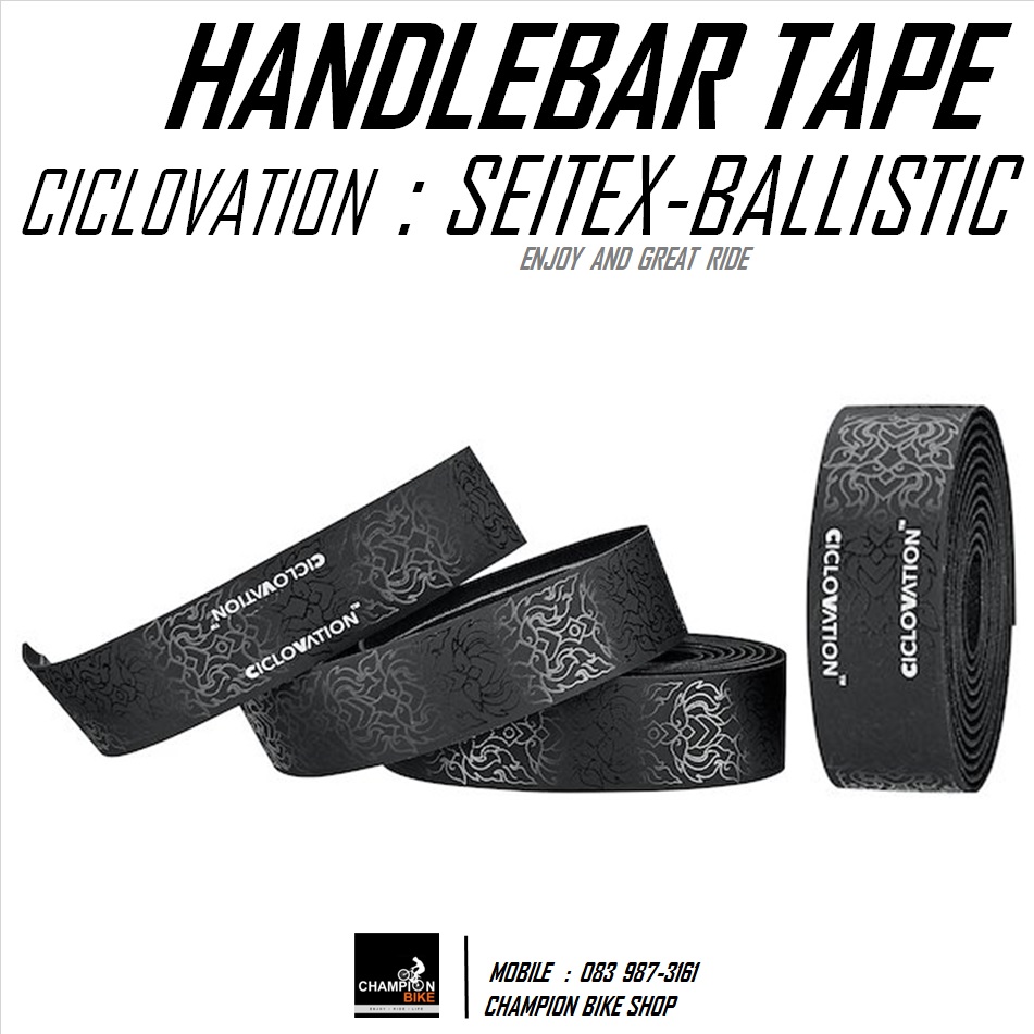 ผ้าพันแฮนด์เสือหมอบ สีดำ-ลายกนก CICLOVATION : ADVANCED SEITEX - BALLISTIC BLACK KANOK ART HANDLEBAR TAPE