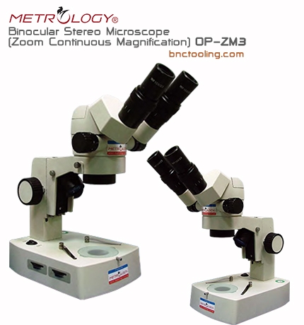METROLOGY,Binocular Stereo Microscope (Zoom Continuous Magnification),OP-ZM3