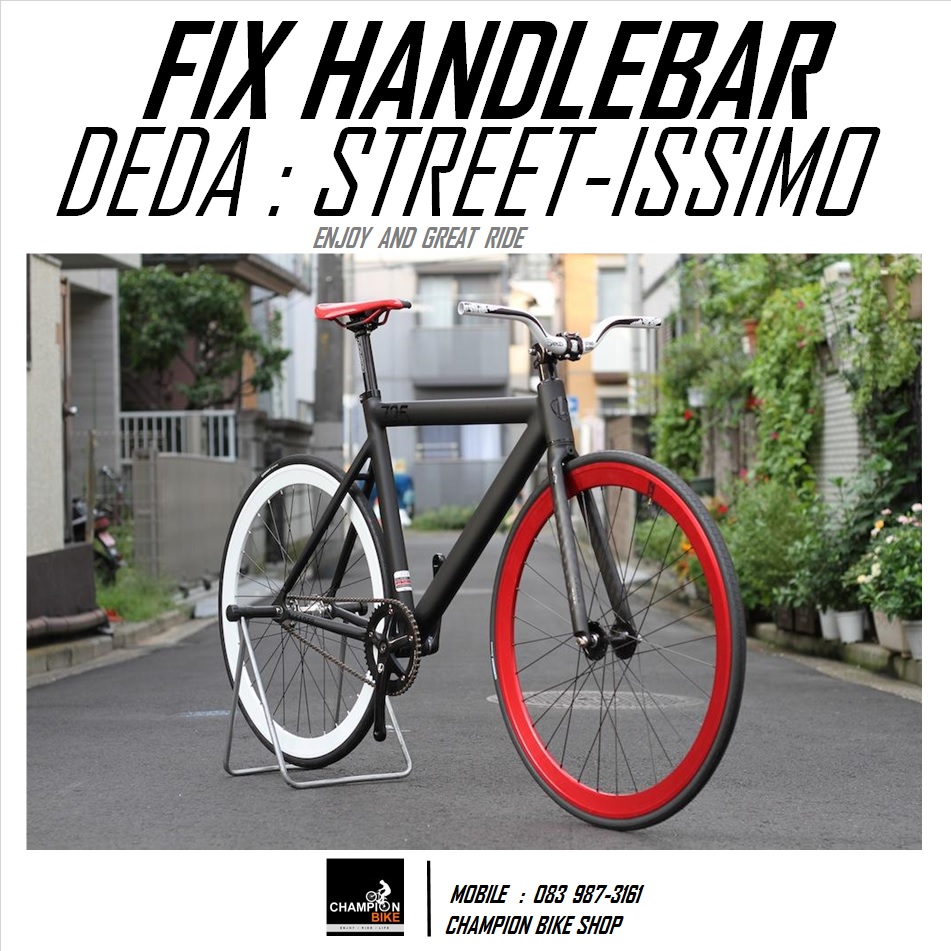 แฮนด์ยกรถฟิกเกียร์ สีขาว-ดำ DEDA : STREET-ISSIMO FIX GEAR RISE HANDLEBAR 31.7 / กว้าง 470mm.