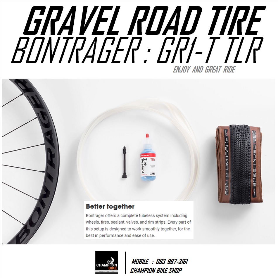 ยางกราเวล BONTRAGER : GR1 700x35 TLR TEAM ISSUE GRAVEL ROAD TIRE ขอบพับ