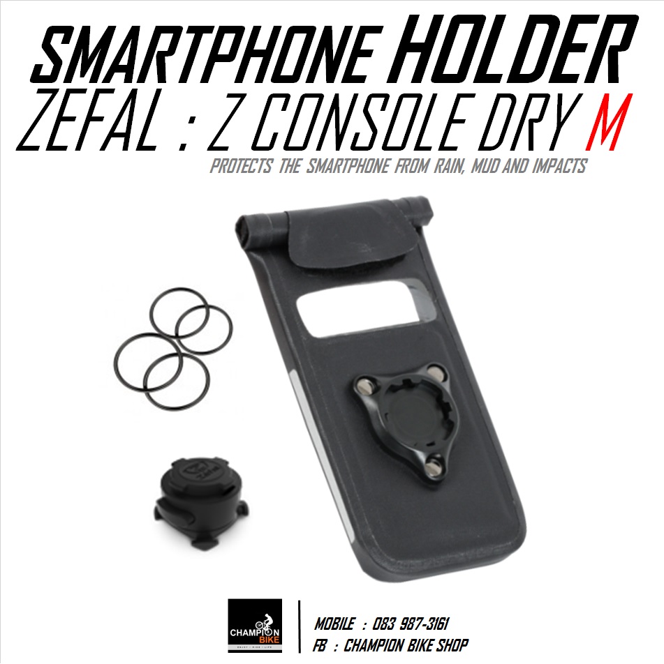 ที่ยึดมือถือติดแฮนด์จักรยาน แบบซองกันน้ำ ZEFAL : Z CONSOLE DRY M SMARTPHONE HOLDER " SIZE M "