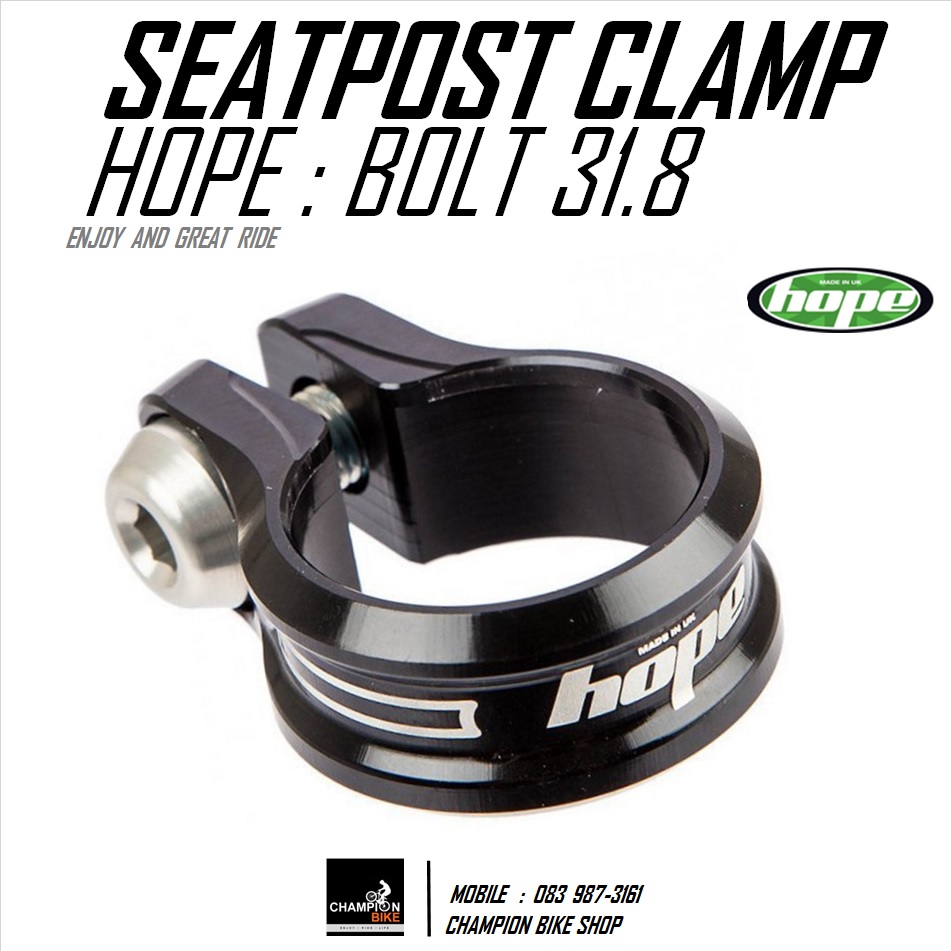 รัดหลักอาน ขนาด 31.8 HOPE : BOLT SEATPORT CLAMP สีดำ