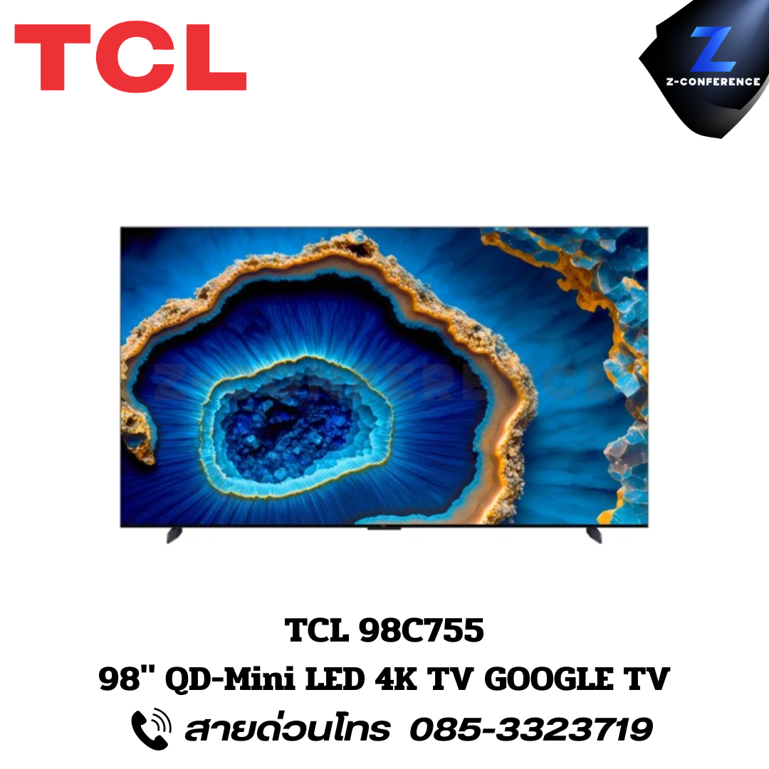 TCL 98C755 98" QD-MINI LED 4K TV GOOGLE TV Smart TV ledtv, แอลอีดีทีวี, สมาร์ทีวี, 98 นิ้ว,