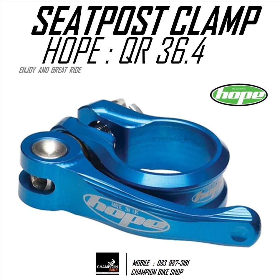 รัดหลักอาน แบบปลดเร็ว ขนาด 36.4 HOPE : QR SEATPORT CLAMP สีฟ้า