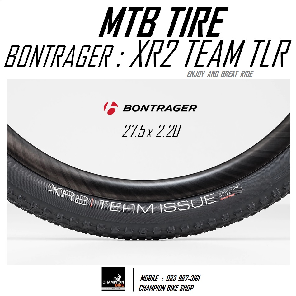 ยางเสือภูเขา BONTRAGER : XR2 27.5x2.20 TLR TEAM ISSUE XC TRAIL TIRE ขอบพับ