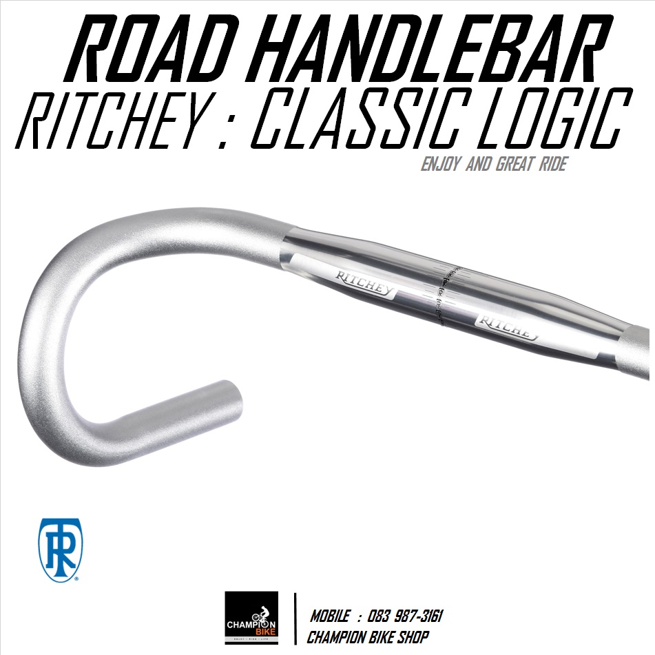 แฮนด์เสือหมอบสีเงิน RITCHEY : CLASSIC LOGIC CURVE ROAD HANDLEBAR 31.8 / 40cm. / สีเงิน
