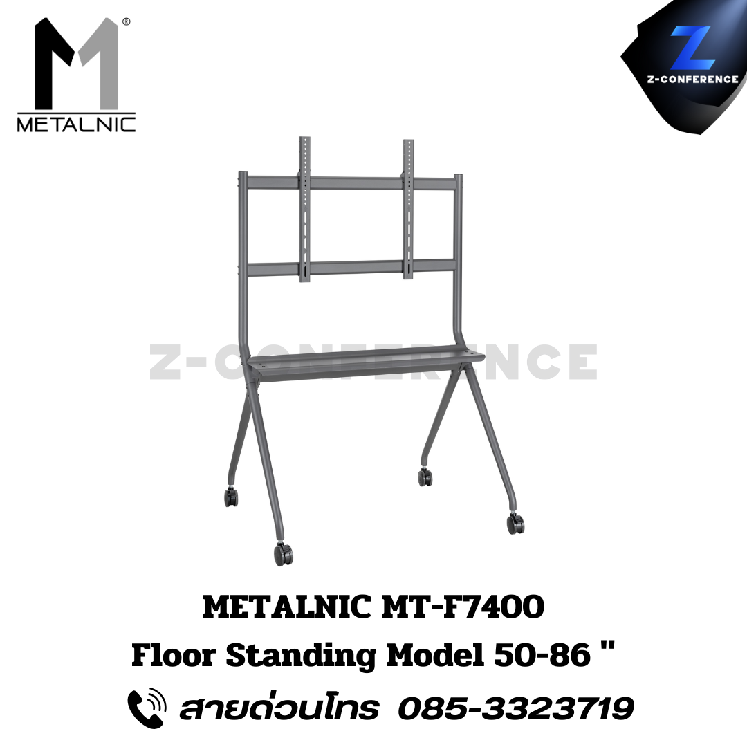 METALNIC MT-F7400 Floor Standing Model 50-86"