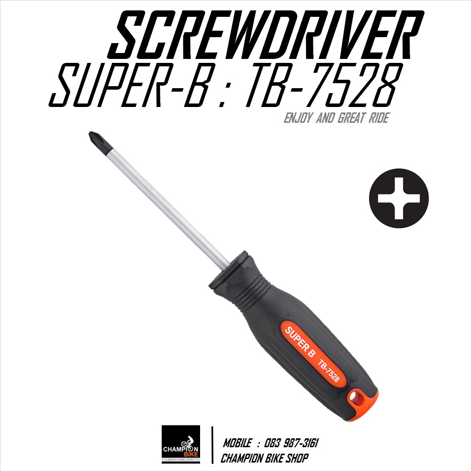 ไขควงแฉก *เบอร์ 2* SUPER-B : TB-7528 SCREWDRIVER PHILLIPS 2 / LENGHTH 100mm BIKE TOOL