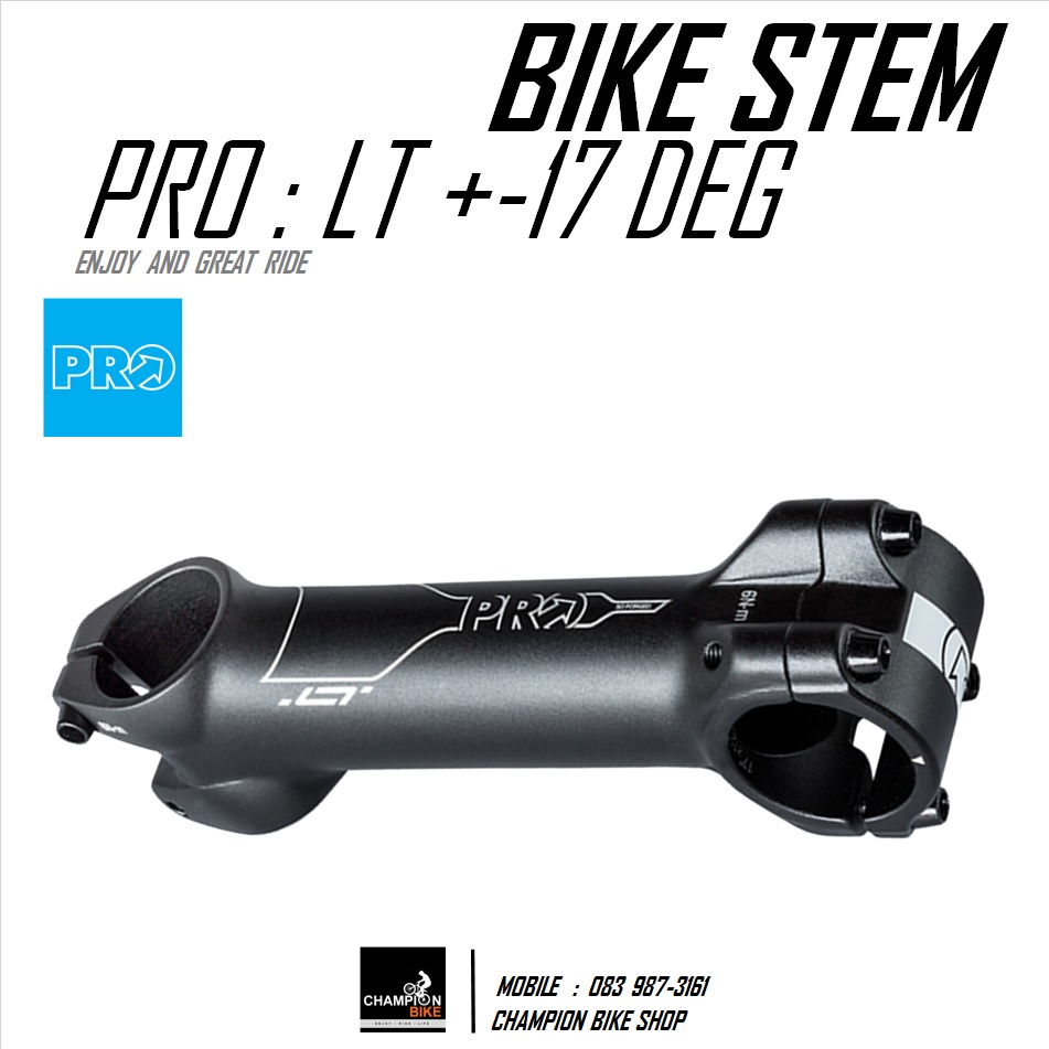 คอแฮนด์จักรยาน สเต็ม+-17องศา PRO LT BIKE STEM +-17 Deg. สีดำด้าน