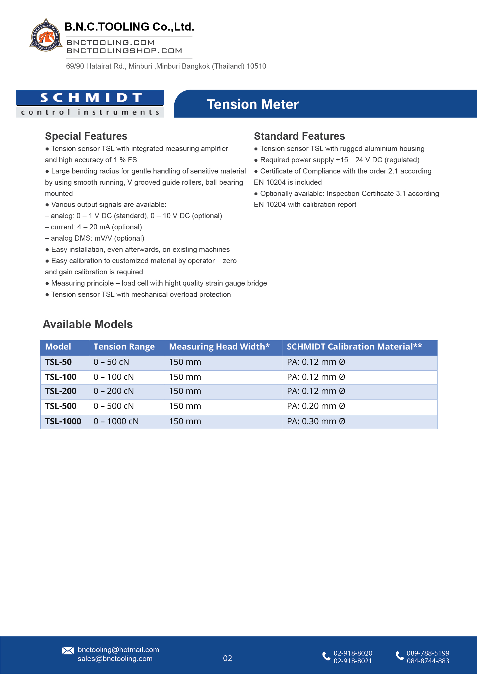SCHMIDT,5 Tension ranges available from 0 - 50 cN up to 0 - 1000 cN,TSL