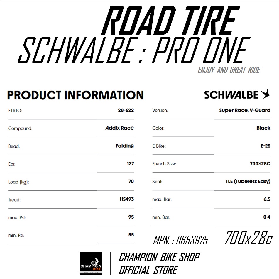 ยางเสือหมอบ700x25 700x28 SCHWALBE : PRO ONE TUBELESS 700x25 700x28 ROAD BIKE TIRE ขอบพับ