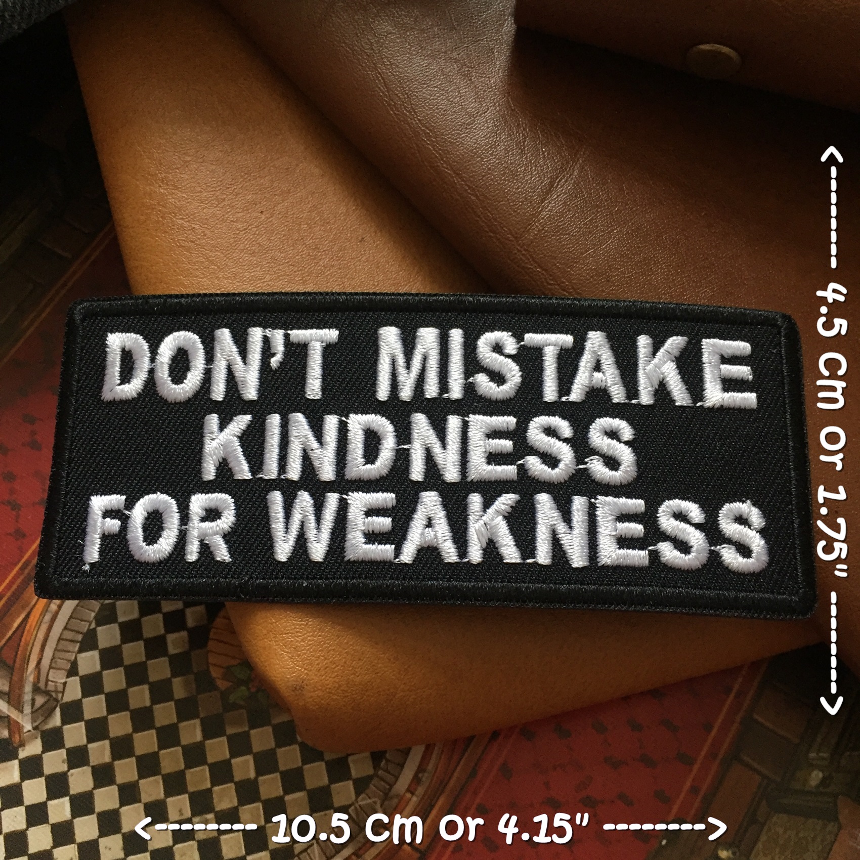 Don't mistake Kindness ตัวรีดติดเสื้อ อาร์มรีด อาร์มปัก ตกแต่งเสื้อผ้า หมวก กระเป๋า แจ๊คเก็ตยีนส์ Quote Embroidered Iron on Patch