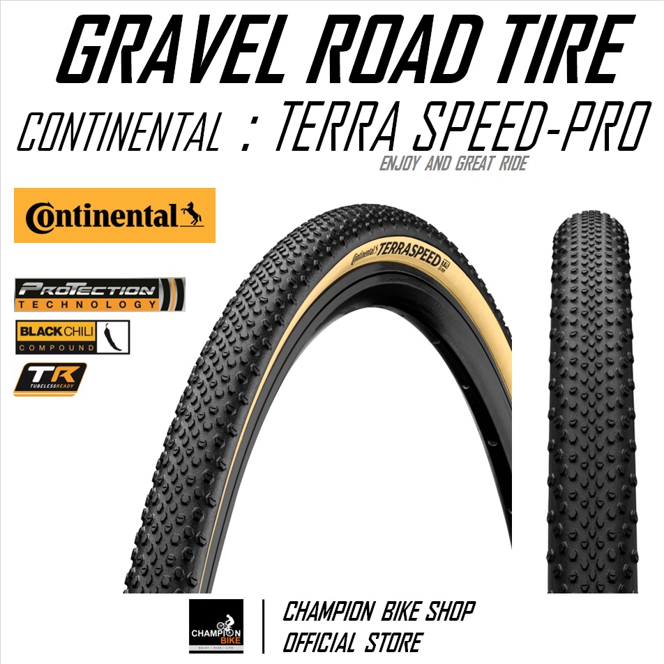 ยางกราเวล CONTINENTAL TERRA SPEED PROTECTION TR 700x35 / 700x40 GRAVEL BIKE TIRE ขอบพับ สีดำ-ครีม