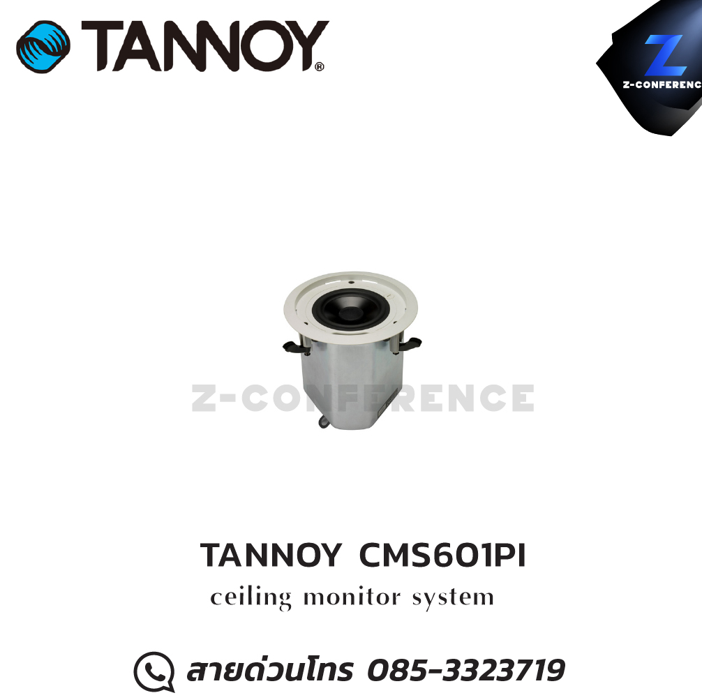 TANNOY CMS601PI ceiling monitor system speaker , ลำโพงเพดาน , ลำโพงฝังฝ้า , ลำโพงติดเพดาน