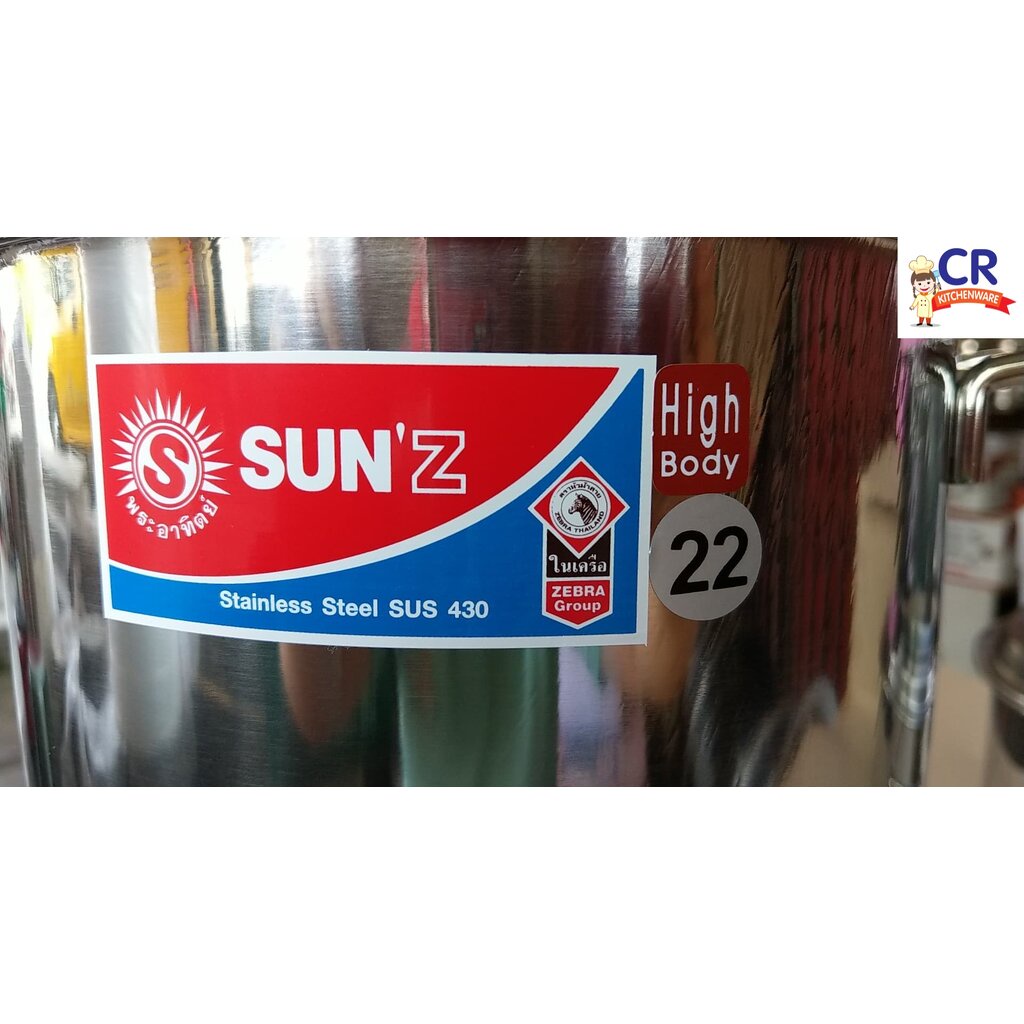 SUNZ หม้อหุงต้ม ทรงสูงพิเศษ เบอร์ 22 และ 24 ซม. ตราพระอาทิตย์ (เครือหัวม้าลาย)