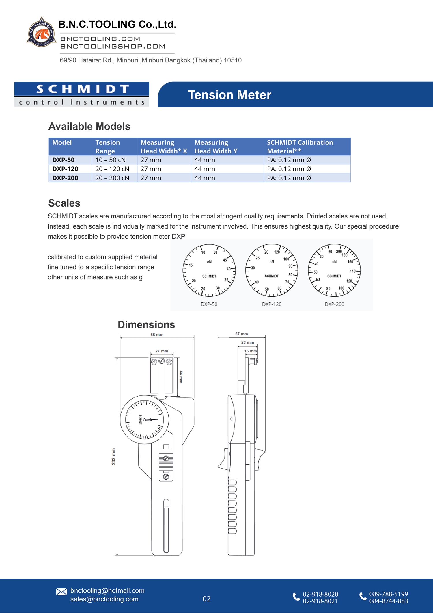 SCHMIDT,3 Tension ranges available from 10-50cN up to 20-200cN,DXP