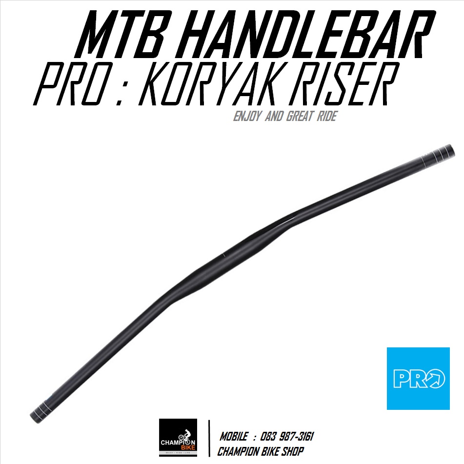 แฮนด์ยกเสือภูเขา PRO : KORYAK RISER / MTB RISER HANDLEBAR 31.8 / RISER 20mm