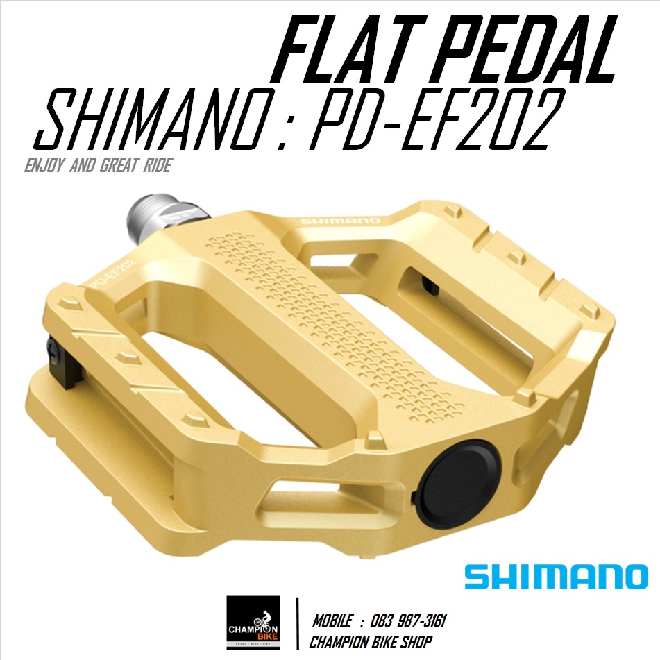 บันไดทัวร์ริ่ง บันไดซิตี้ไบค์ บันไดไฮบริดไบค์ SHIMANO : PD-EF202 TOURING TRAKKING CITY MTB FLAT PEDALS สีทอง