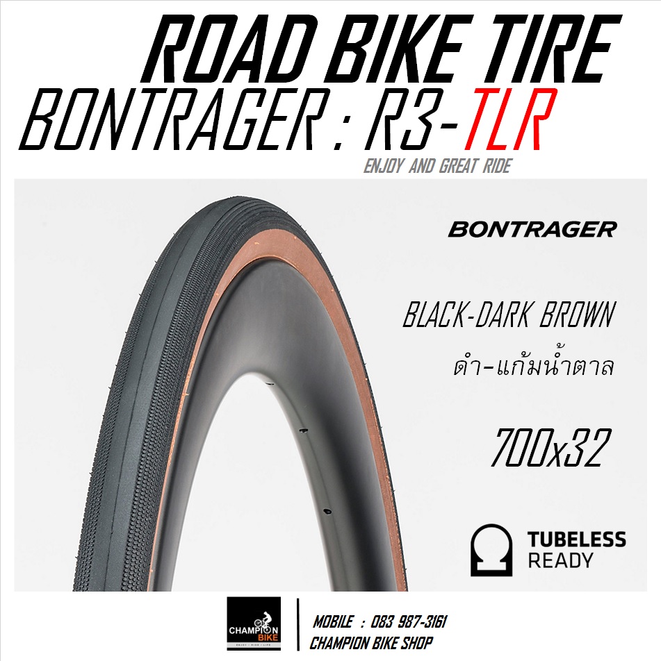 ยางเสือหมอบ BONTRAGER : R3 TLR-HCL 700x32c ROAD BIKE TUBELESS TIRE - สีดำ-แก้มน้ำตาล