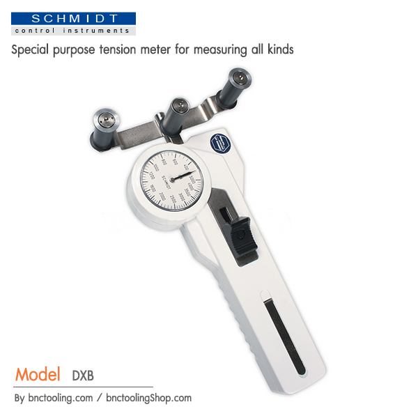 SCHMIDT,Special purpose tension meter for measuring all kinds,DXB
