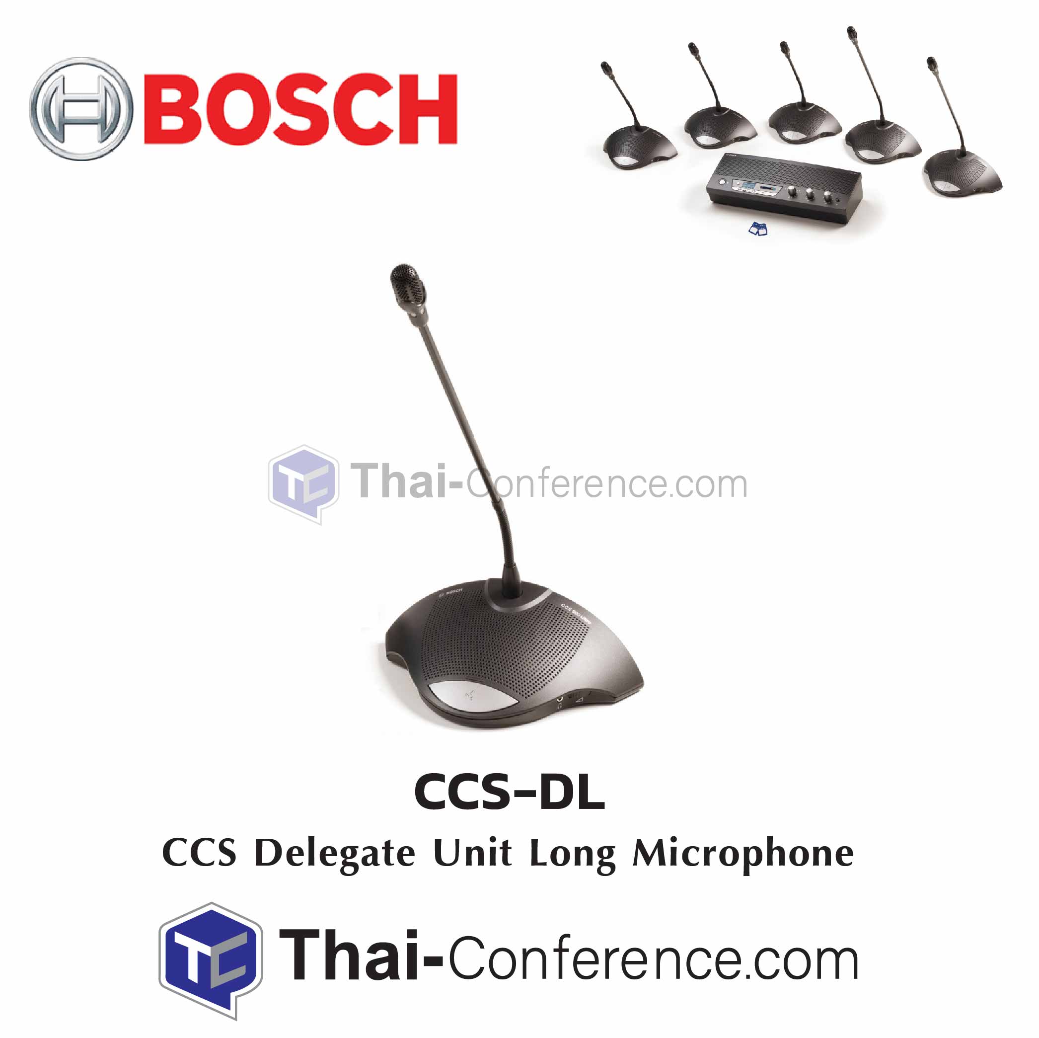 BOSCH CCS-DL ชุดประชุม ชุดผู้ร่วมประชุม Delegate Unit ไมค์ประชุม ชุดประชุม ไมค์ห้องประชุม ไมค์ conference