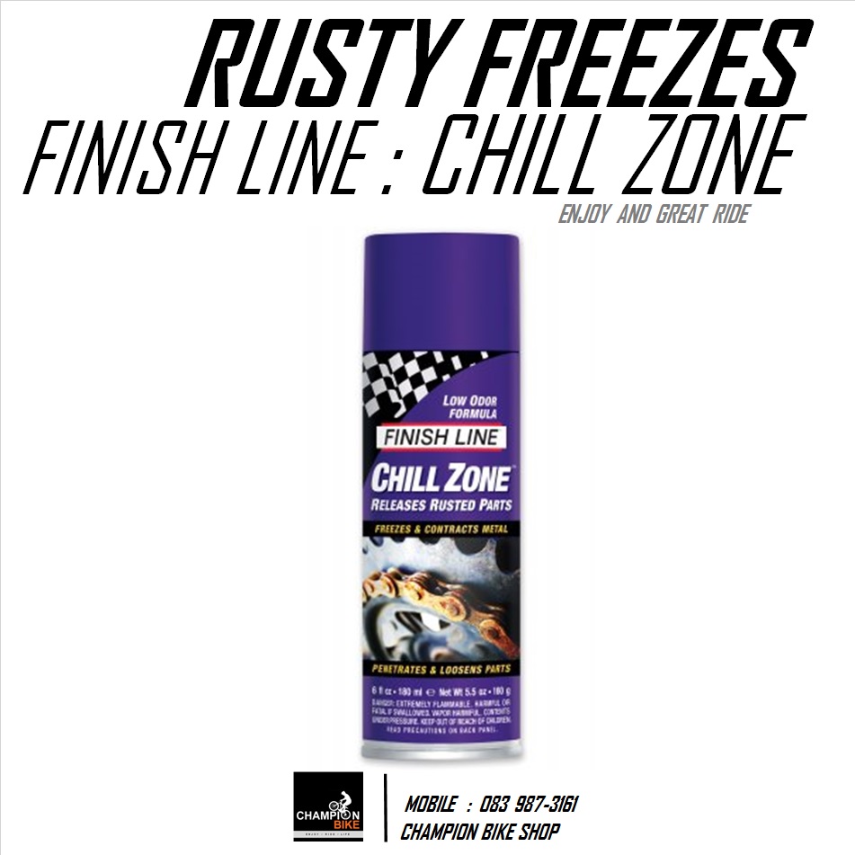 น้ำยากัดสนิม FINISH LINE : CHILL ZONE RELEASES RUSTED PARTS