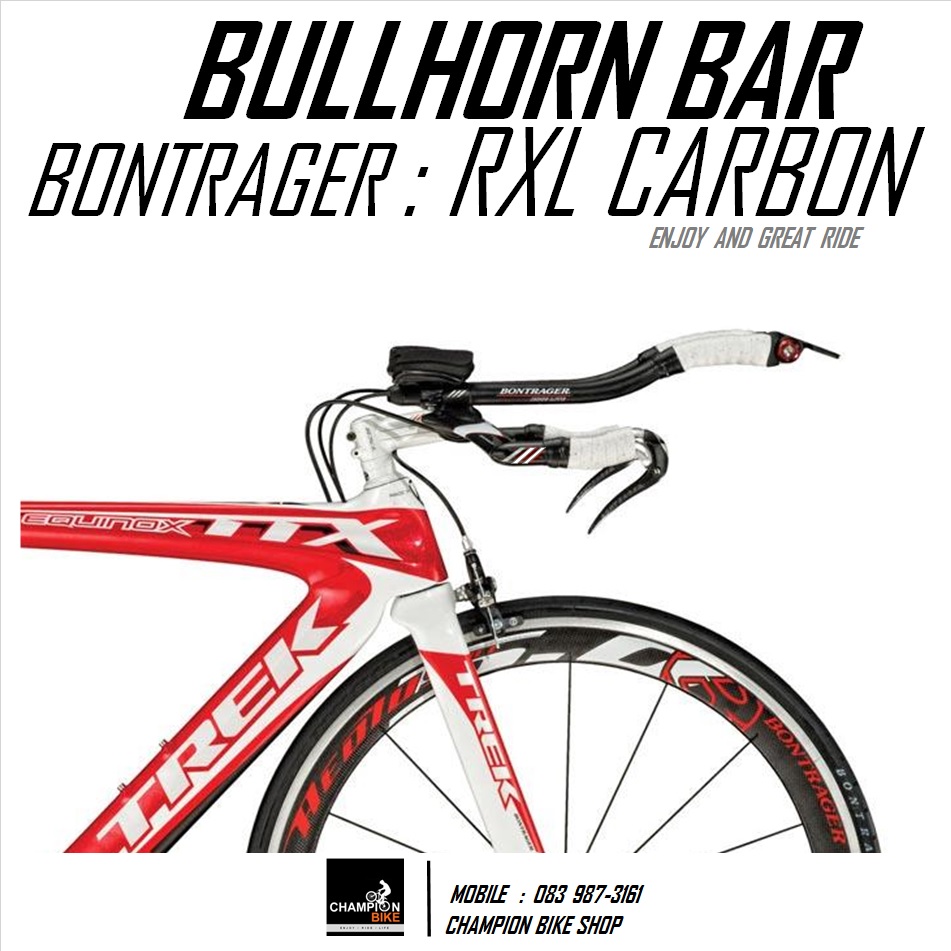 แฮนด์ BASE BAR TT / TIMETRIAL BONTRAGER : RACE X LITE CARBON AERO BULLHORN BAR 42 cm (31.8)