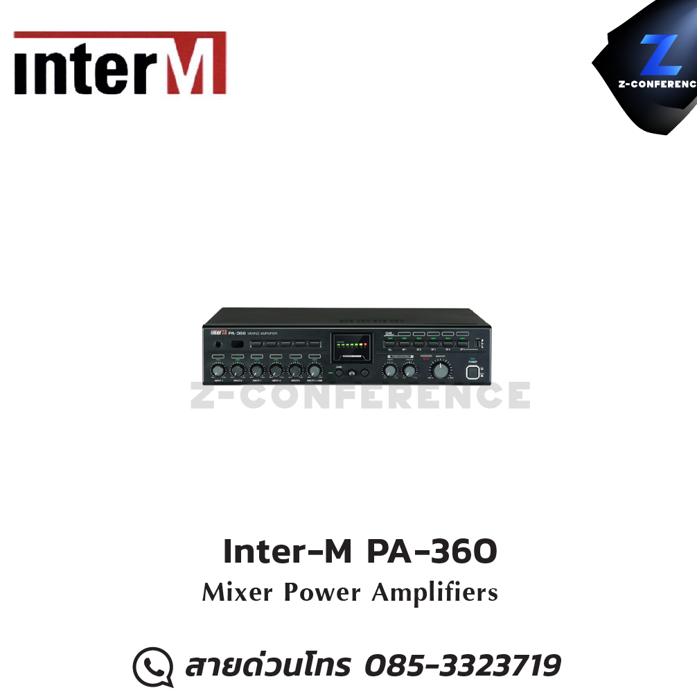 Inter-M PA-360 MIXER Power Amplifier มิกเซอร์ , mixer , มิกเครื่องเสียง , มิกเซอร์ดิจิตอล , มิ๊กดิจิตอล , แอมป์ , amplifier, power amp, power amplifier